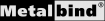 Metalbind